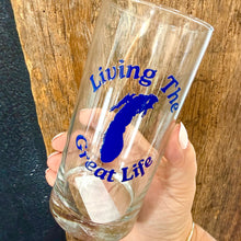 Load image into Gallery viewer, Glass- Great Life