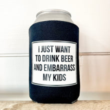 Load image into Gallery viewer, Can Koozie- Embarrass My Kids