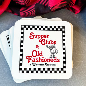 Coaster- Supper Club & Old Fashioneds