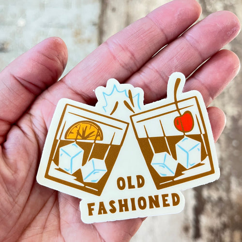 Sticker- Old Fashioned