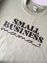 Load image into Gallery viewer, Small Business Mama Sweatshirt
