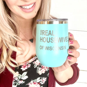 Cup- Real Housewives WI, Teal