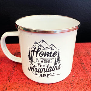 Metal Mug- Mountain Home